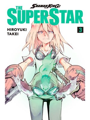 cover image of Shaman King: the Super Star, Volume 3